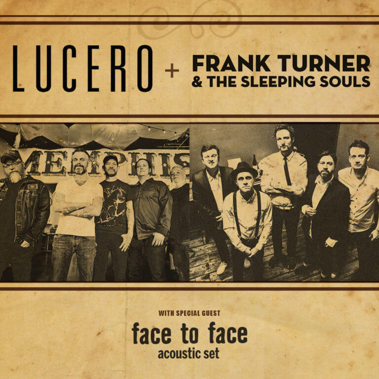 Lucero / Frank Turner & The Sleeping Souls Ticket Information