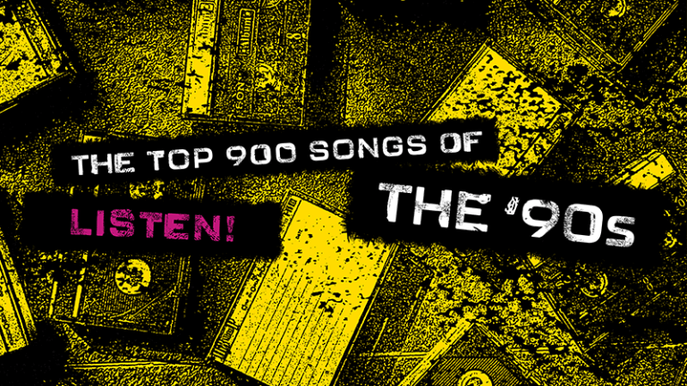 Top 900 Songs of the ’90s – the complete list