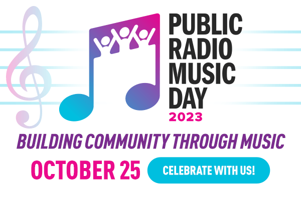 public radio music day 2023 october 25 noncommercial community