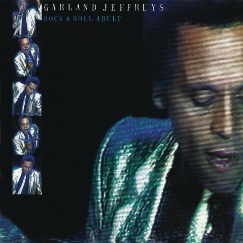 Garland Jeffreys | Rock And Roll Adult